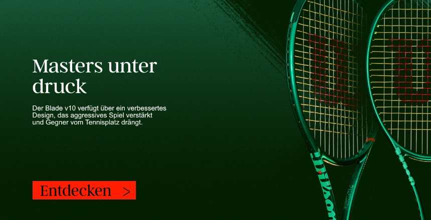 Wilson Blade v10 Banner mit drei Tennisschlägern und einer Botschaft über Kontrolle, Druck und aggressives Spiel